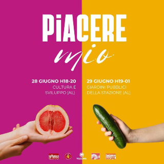 Alessandria - “Piacere Mio”: un festival per parlare di sessualità libera e senza tabù