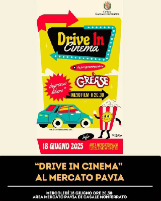 Casale Monferrato - Rivive l’atmosfera americana con il “Drive In Cinema” e la proiezione di Grease