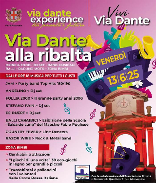 Alessandria - Successo per “Via Dante alla Ribalta”: una serata di musica, divertimento e partecipazione